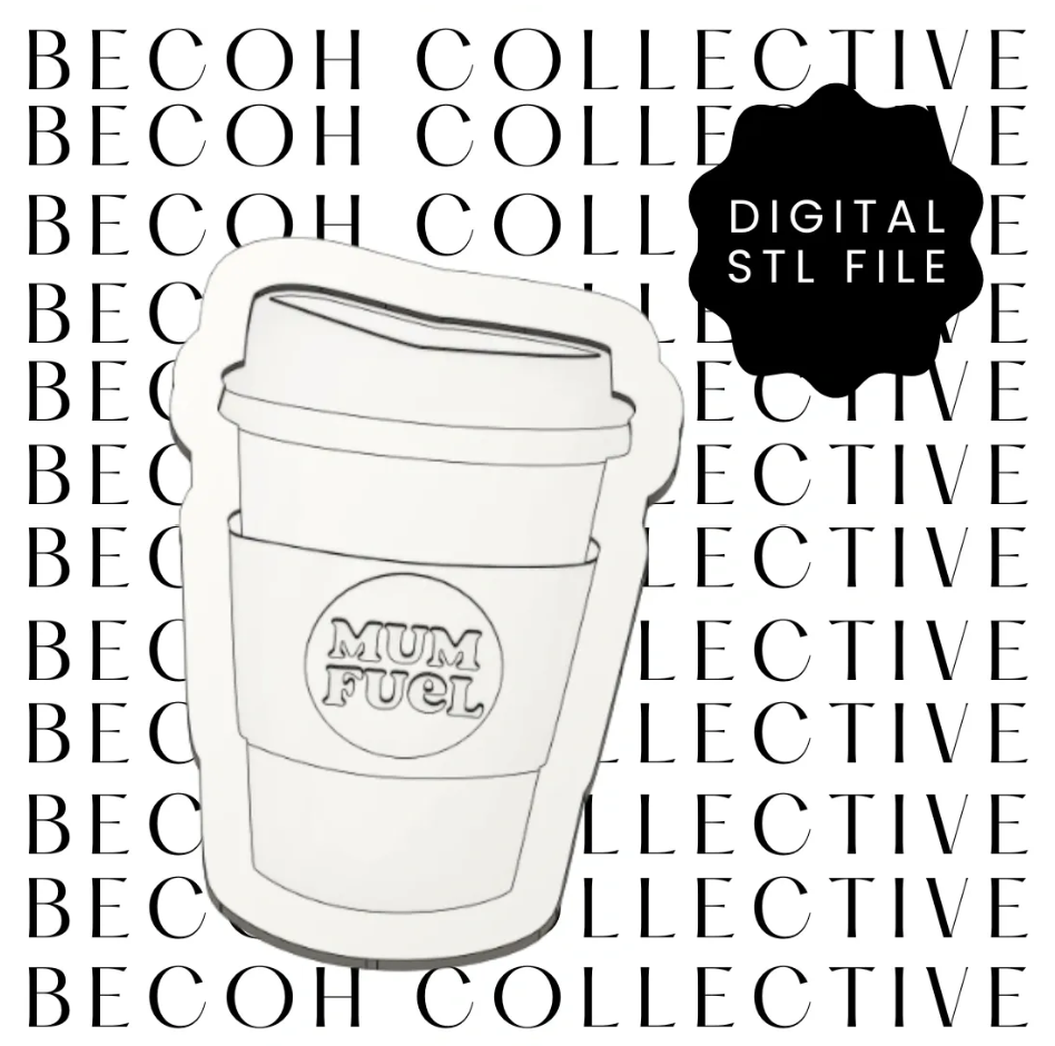Mum Fuel Coffee Cup Cookie Stamp & Cutter