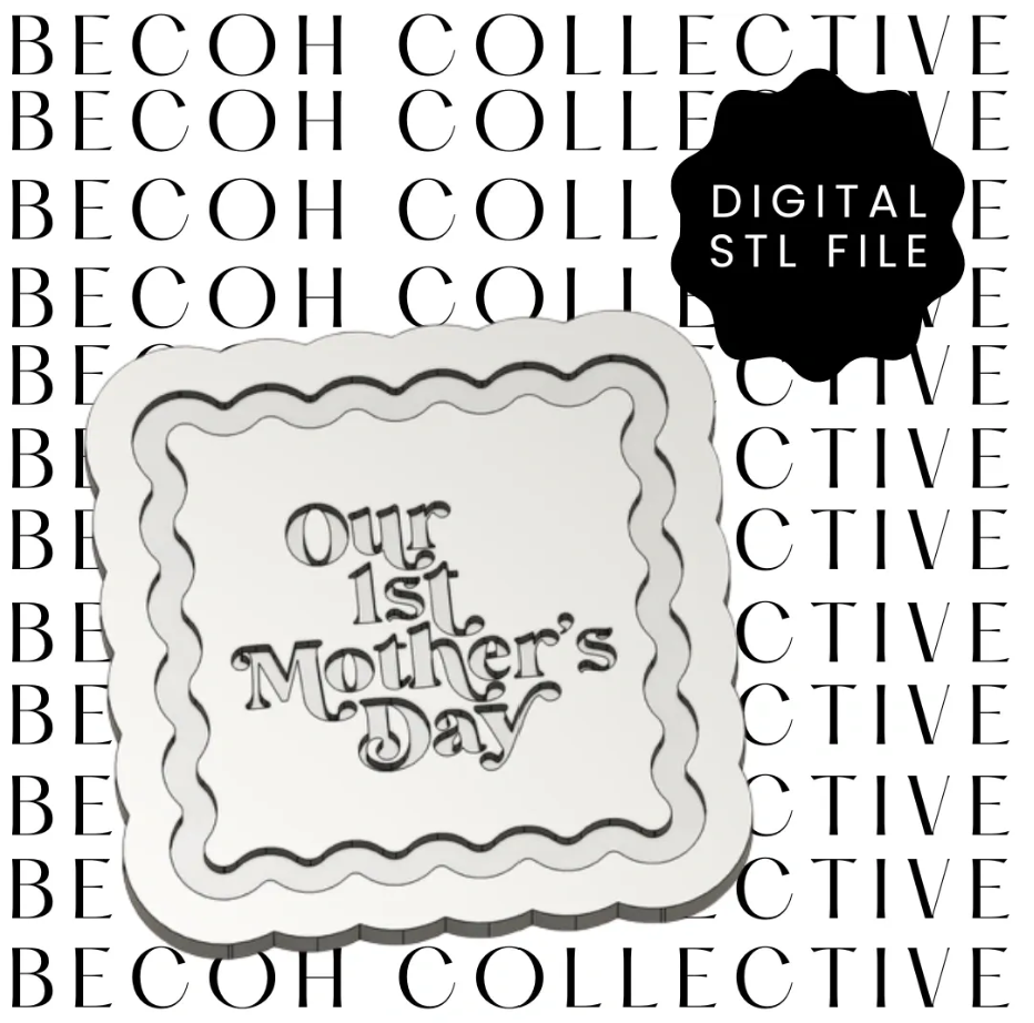 Our First Mother's Day Cookie Stamp & Cutter