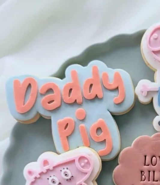 Daddy Pig Word Cookie Stamp & Cutter