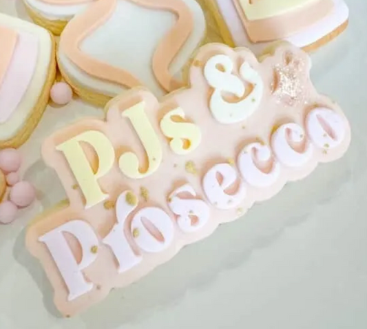 PJs & Prosecco Cookie Stamp & Cutter